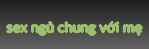 sex ngủ chung với mẹ